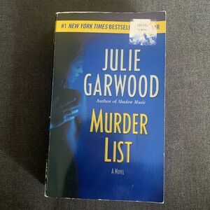 Julie Garwood ‘Author Of ‘Murder List’ A Novel #1 New York Times Bestseller